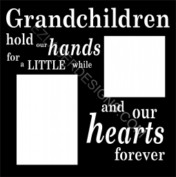 Grandchildren Hold Our Hands